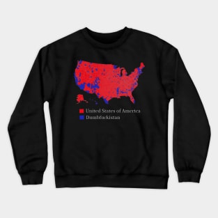 Dumbfuckistan Crewneck Sweatshirt